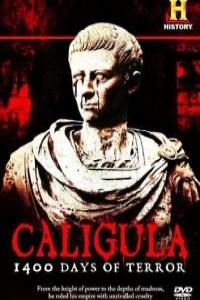 Калигула : 1400 дней террора